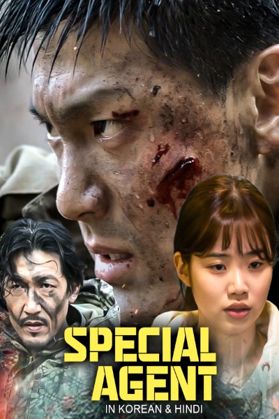 Feature image ✅ Download Special Agent ( 2020) Dual Audio {Hindi-Korean} Movie available in 1080p, 720p & 480p Qualities For Your Mobile/tablet/Computer. This movie is...