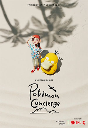 Feature image ✅ Download Pokémon Concierge (2023) Season 1 Multi Audio {Hindi-English-Japanese} WEB Series Complete All Episodes Available in 480p & 720p & 1080p...