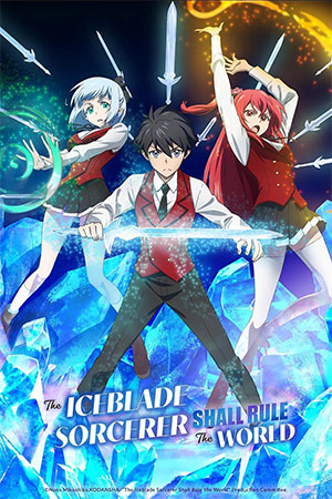 Feature image ✅ Download The Iceblade Sorcerer Shall Rule the World (2023) Season 1 Multi Audio {Hindi-English-Japanese} WEB Series Complete All Episodes Available in 480p...