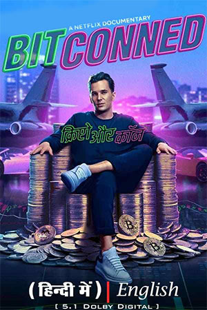 Feature image ✅ Download Bitconned (2024) NF WEB-DL Full Movie (Hindi-English) 480p & 720p & 1080p Qualities. This is a Hollywood movie and Available in 480p in , 720p in...