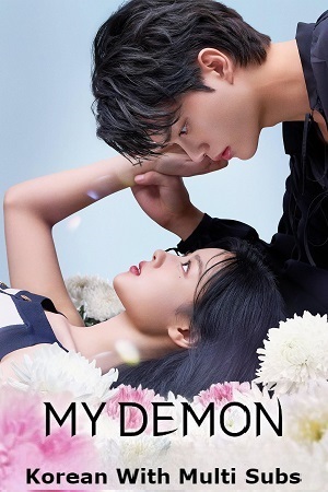 Feature image ✅ Download My Demon (2023) Season 1 Korean Audio – With English Subtitles WEB Series Complete All Episodes Available in 480p & 720p & 1080p qualities. This...