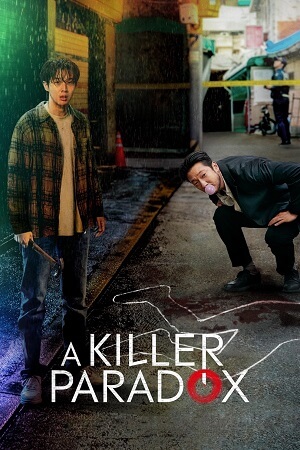 Feature image ✅ Download A Killer Paradox (2024) Season 1 Multi Audio {Hindi-English-Korean} WEB Series Complete All Episodes Available in 480p & 720p & 1080p qualities....