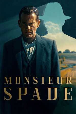 Feature image ✅ Download Monsieur Spade (2024) Season 1 English WEB Series Complete All Episodes Available in 480p & 720p & 1080p qualities. This HotStar WEB Series is...