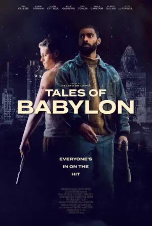 Feature image ✅ Download Tales of Babylon (2023) WEB-DL Full Movie (English With Subtitles) 480p & 720p & 1080p Qualities. This is a Hollywood movie and Available in 480p...