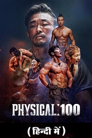 Feature image ✅ Download Physical: 100 (2023 – 2024) Season 1-2 Multi Audio WEB Series Complete All Episodes Available in 480p & 720p & 1080p qualities. This Netflix...