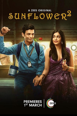 Feature image ✅ Download Sunflower (2021-2024) Season 1 – 2 Hindi WEB Series Complete All Episodes Available in 480p & 720p & 1080p qualities. This ZEE5 Original WEB...