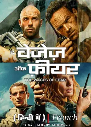 Feature image ✅Download The Wages of Fear (2024) Netflix Full Movie Multi Audio WEB-DL 480p & 720p & 1080p Qualities. This is a Hollywood Hindi Dubbed movie and Available...