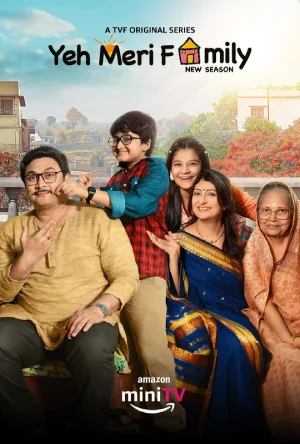 Feature image ✅ Download Yeh Meri Family (2018-2024) Season 1-3 Hindi WEB Series All Episodes. This is Amazon MiniTV Original Web Series and available in 1080p & 720p &...