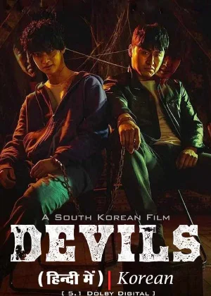 Feature image ✅ Download Devils (2023) WEB-DL Full Movie 480p & 720p & 1080p Qualities. This is a Korean Hindi Dubbed movie and Available in 480p in , 720p in & 1080p in...