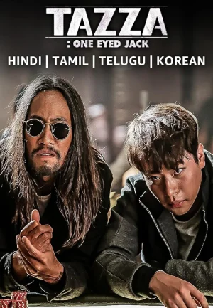 Feature image ✅Download Tazza: One-Eyed Jack (2019) WEB-DL Full Movie Multi Audio 480p & 720p & 1080p Qualities. This is a Korean movie and Available in 480p in , 720p in...