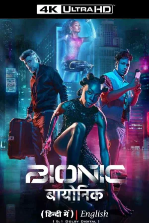 Feature image ✅ Download Bionic (2024) NF WEB-DL Full Movie (Hindi-English) 480p & 720p & 1080p Qualities. This is a Hollywood Hindi Dubbed movie and Available in 480p in...