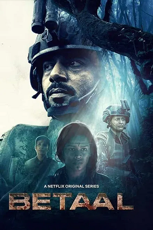 Feature image ✅Download Betaal (2020) Season 1 Hindi WEB Series Complete All Episodes Available in 480p & 720p & 1080p qualities. This Netflix Original WEB Series is based...
